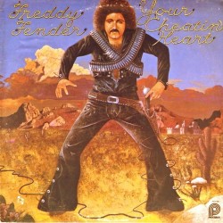 Пластинка Freddy Fender Your cheatin' heart